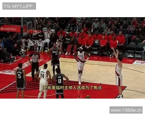 比卢普斯称赞杨瀚森挡拆后决策能力强调其出色的防守阅读能力